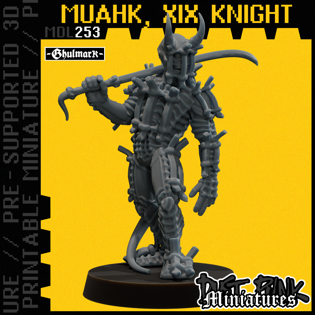MDL253 MUAHK, XIX KNIGHT [PRE-SUPPORTED]